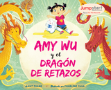 Amy Wu and the Patchwork Dragon - 2021 RFTR Selection